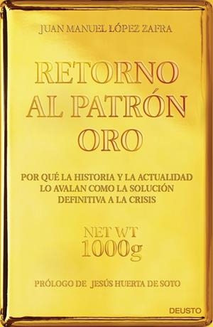 Retorno al patrón oro | 9788423418480 | López Zafra, Juan Manuel