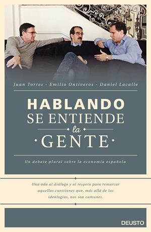 Hablando se entiende la gente | 9788423421060 | Lacalle, Daniel;Ontiveros Baeza, Emilio;Torres López, Juan