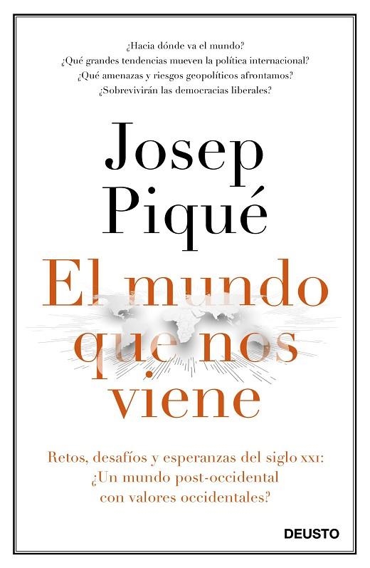 El mundo que nos viene | 9788423429301 | Piqué, Josep