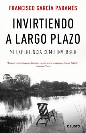 Invirtiendo a largo plazo | 9788423425679 | García Paramés, Francisco