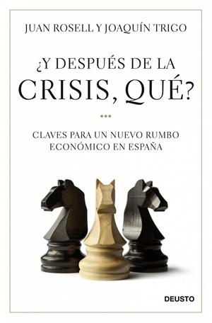 ¿Y después de la crisis, qué? | 9788423427581 | Rosell, Juan;Trigo, Joaquín