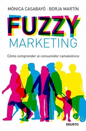Fuzzy Marketing | 9788423427598 | Casabayó, Mónica