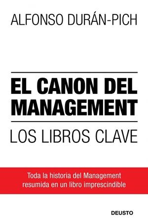El canon del Management | 9788423427857 | Durán-Pich, Alfonso