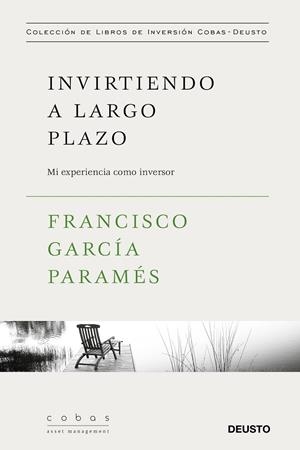 Invirtiendo a largo plazo | 9788423427352 | García Paramés, Francisco