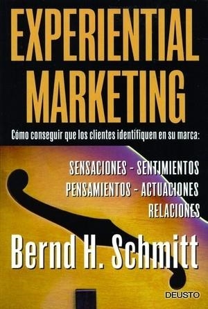 Experiential Marketing | 9788423424368 | Schmitt, Bernd H.