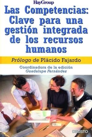 Las competencias. Clave para una gestión integrada de los RR.HH. | 9788423422661 | Hay Group, The