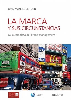La marca y sus circunstancias | 9788423427093 | de Toro Martin, Juan Manuel