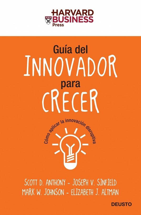 Guía del innovador para crecer | 9788423427604 | AA. VV.