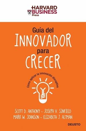 Guía del innovador para crecer | 9788423427604 | AA. VV.