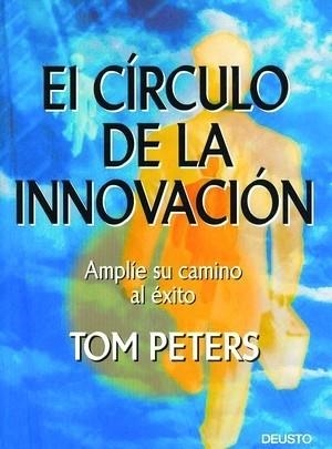 El círculo de la innovación | 9788423422944 | Peters, Tom