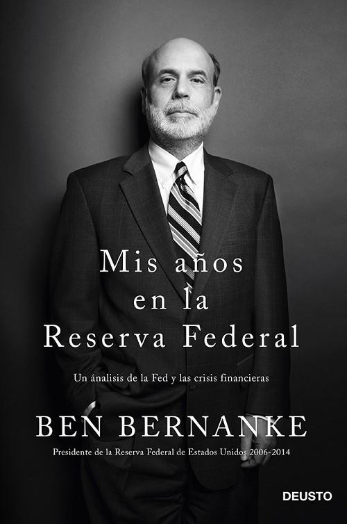 Mis años en la Reserva Federal | 9788423418268 | Bernanke, Ben