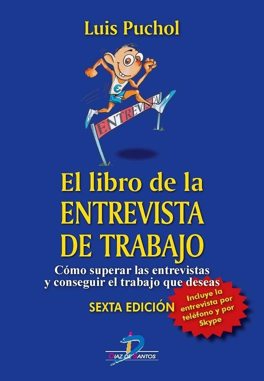 El libro de la entrevista de trabajo | 9788490520765 | Puchol Moreno, Luis