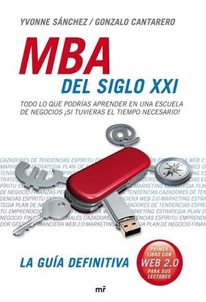 MBA del siglo XXI | 9788427034655 | Sanchez Tapia, Yvonne;Cantarero Lopez Santacruz, Gonzalo
