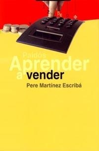 Aprender a vender | 9788449311277 | Martínez, Pere