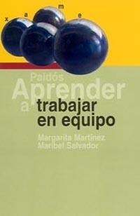 Aprender a trabajar en equipo | 9788449318023 | Martínez, Margarita;Salvador, Maribel