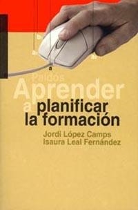 Aprender a planificar la formación | 9788449311901 | Leal, Isaura;López, Jordi