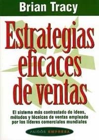 Estrategias eficaces de ventas | 9788449303883 | Tracy, Brain
