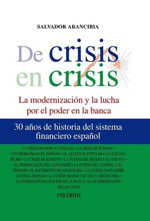 De crisis en crisis | 9788436824537 | Arancibia, Salvador