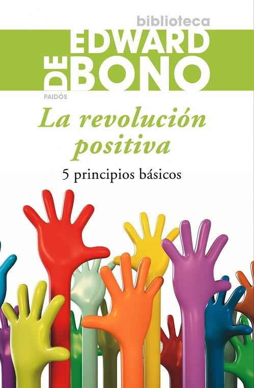 La revolución positiva | 9788449324765 | Bono, Edward de