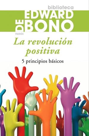 La revolución positiva | 9788449324765 | Bono, Edward de