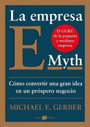 La empresa E-Myth | 9788449324857 | Gerber, Michael E.