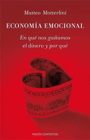 Economía emocional | 9788449330698 | Motterlini, Matteo