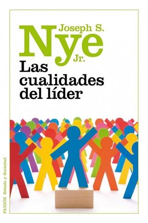Las cualidades del líder | 9788449325663 | Nye Jr., Joseph S.