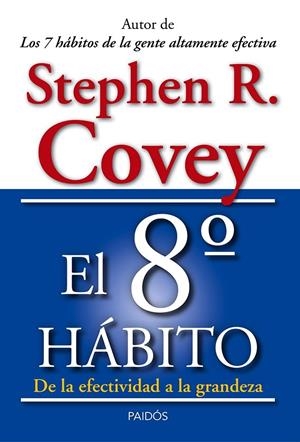 El 8º hábito | 9788449329128 | Covey, Stephen R.