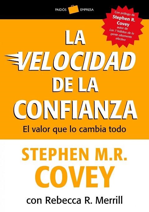 La velocidad de la confianza | 9788449326509 | Covey, Stephen M. R.;Merrill, Rebecca R.