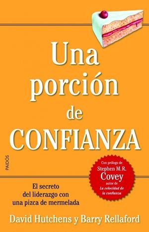 Una porción de confianza | 9788449323010 | Hutchens, David;Rellaford, Barry