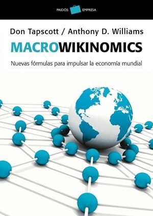 Macrowikinomics | 9788449325649 | Tapscott, Don;Williams, Anthony D.