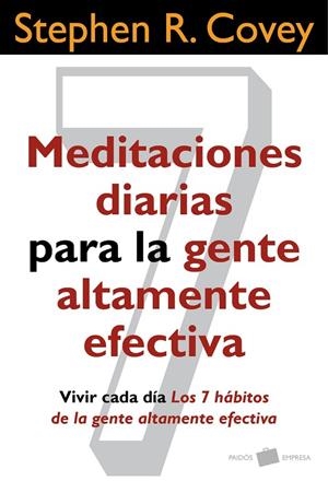 Meditaciones diarias para la gente altamente efectiva | 9788449327131 | Covey, Stephen R.