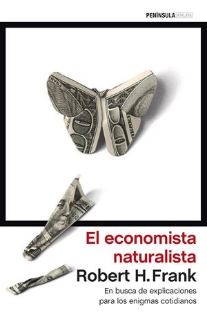 El economista naturalista | 9788499424941 | Frank, Robert H.