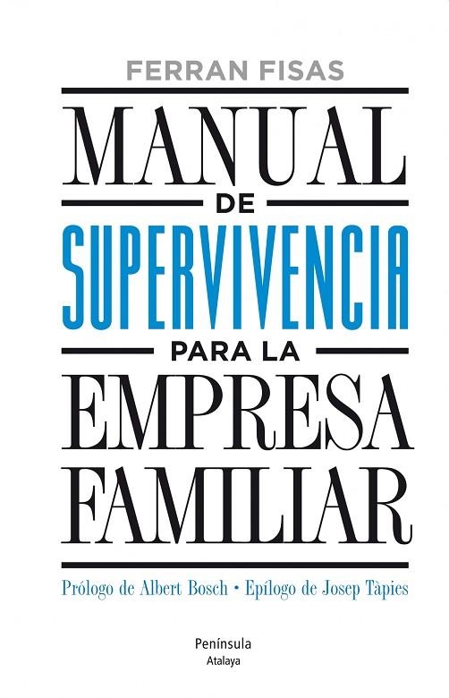 Manual de supervivencia para la empresa familiar | 9788499422893 | Fisas Armengol, Ferran
