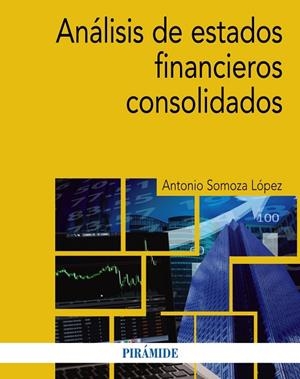 Análisis de estados financieros consolidados | 9788436838756 | Somoza López, Antonio