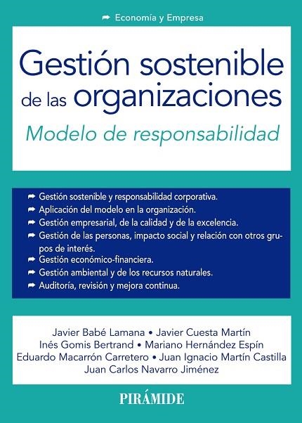 Gestión sostenible de las organizaciones | 9788436834932 | Babé Lamana, Javier;Cuesta Martín, Javier;Gomis Bertrand, Inés;Hernández Espín, Mariano;Macarrón Car