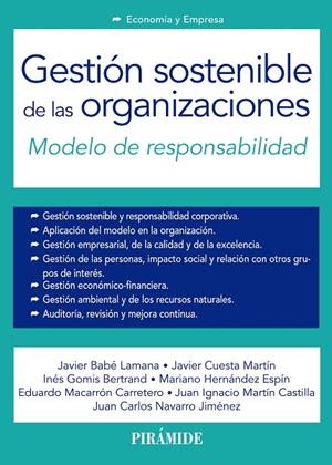 Gestión sostenible de las organizaciones | 9788436834932 | Babé Lamana, Javier;Cuesta Martín, Javier;Gomis Bertrand, Inés;Hernández Espín, Mariano;Macarrón Car