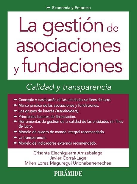 La gestión de asociaciones y fundaciones | 9788436834239 | Elechiguerra Arrizabalaga, Crisanta;Corral Lage, Javier;Maguregui Urionabarrenechea, Miren Lorea