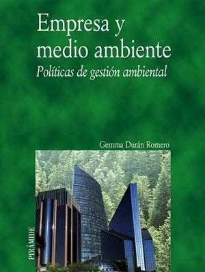 Empresa y medio ambiente | 9788436821024 | Durán Romero, Gemma