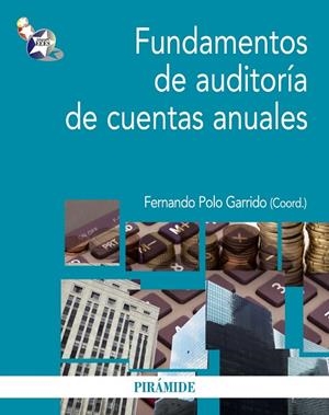 Fundamentos de auditoría de cuentas anuales | 9788436827217 | Polo, Fernando;Molero Prieto, Rafael;Revert Belda, Rafael;Seguí Mas, Elies;Gomis Pérez, Ana María