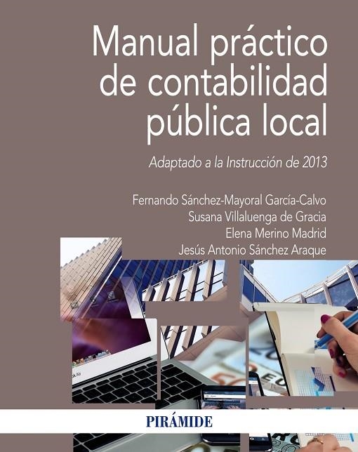 Manual práctico de contabilidad pública local | 9788436836929 | Sánchez-Mayoral García-Calvo, Fernando;Villaluenga de Gracia, Susana;Merino Madrid, Elena;Sánchez Ar