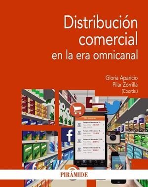 Distribución comercial en la era omnicanal | 9788436832846 | Aparicio, Gloria;Zorrilla, Pilar