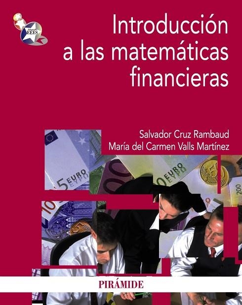Pack-Introducción a las matemáticas financieras | 9788436830972 | Cruz Rambaud, Salvador;Valls Martínez, María del Carmen