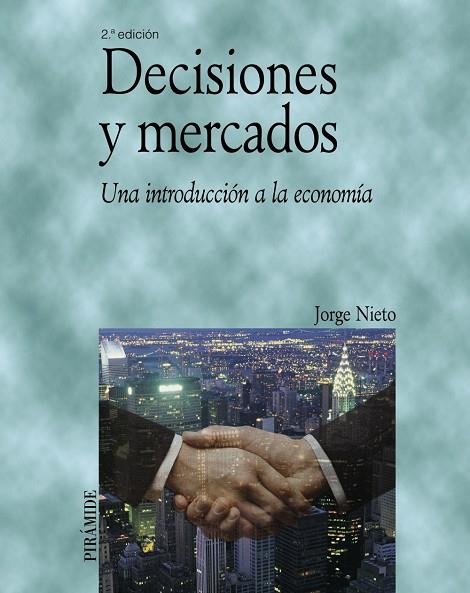 Decisiones y mercados | 9788436820560 | Nieto Vázquez, Jorge