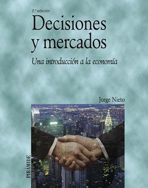 Decisiones y mercados | 9788436820560 | Nieto Vázquez, Jorge