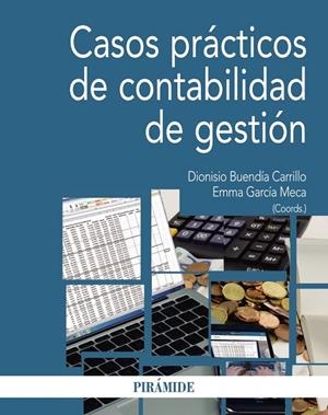 Casos prácticos de contabilidad de gestión | 9788436835991 | Buendía Carrillo, Dionisio;García Meca, Emma