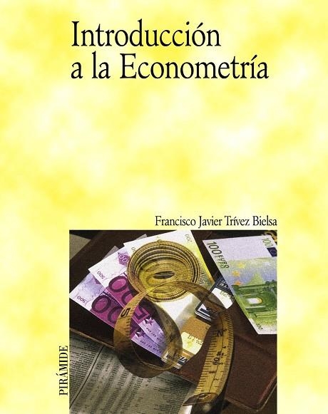 Introducción a la Econometría | 9788436817447 | Trívez Bielsa, Francisco Javier