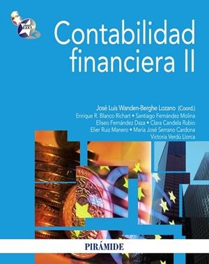 Contabilidad financiera II | 9788436826319 | Wanden-Berghe, José Luis;Blanco Richart, Enrique R.;Fernández Molina, Santiago;Fernández Daza, Elise