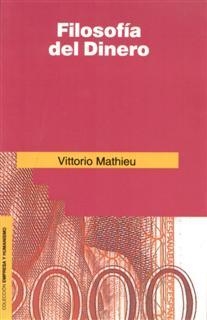 Filosofía del dinero | 9788432125676 | Mathieu, Vittorio