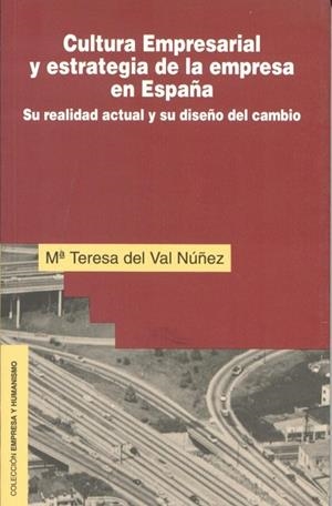 Cultura Empresarial y estrategia de la empresa en España | 9788432130601 | Del Val, María Teresa